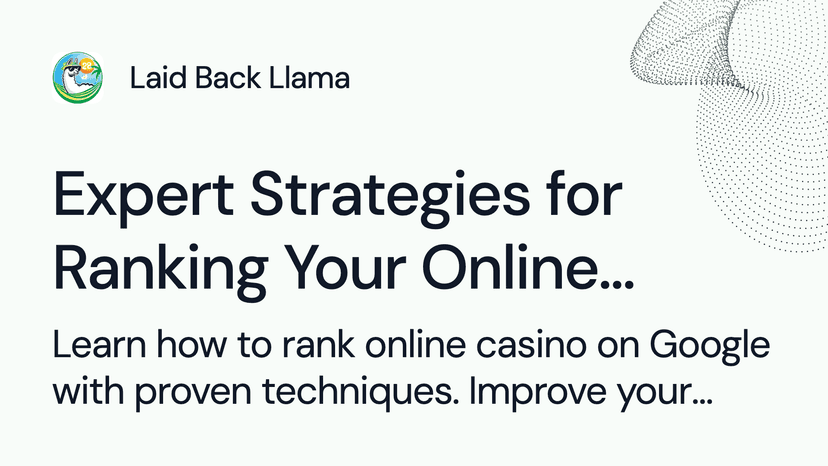 Expert Strategies for Ranking Your Online Casino on Google - thumbnail